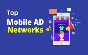 Mobile Ad Networks
